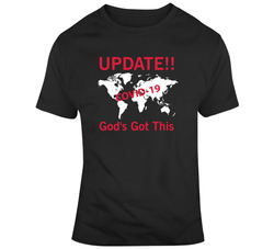 God's Got This_Update!! Boss Entrepreneur Nurse Teacher Inspirational Motivational Pop Culture Hustle World Global Gift Pandemic Coronavirus Covid-19 TShirt 37819352