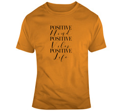 Positive Mind Positive Vibes Positive Life 37819971