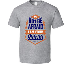 Do Not Be Afraid I Am Your Shield_Genesis 15:1 37870341