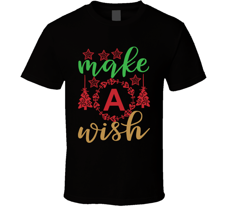 Make A Wish Gr72 T Shirt