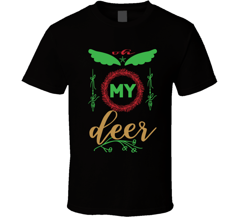 Oh My Deer Yt62 T Shirt