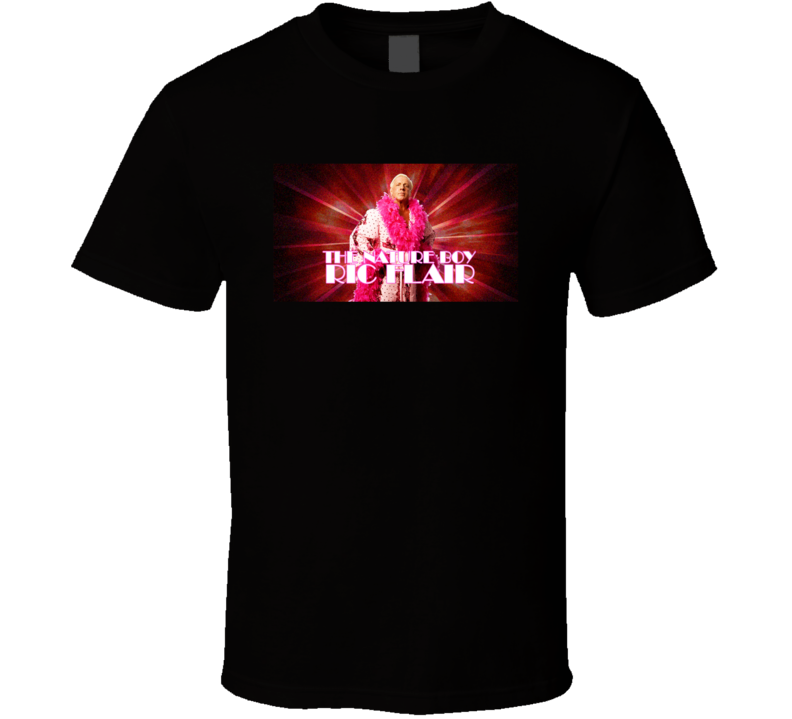 Ric Flair Nature Boy 30 for 30 Movie Wrestling Fan Gift T Shirt Ric Flair Nature Boy 30 for 30 Movie Wrestling Fan Gift T Shirt