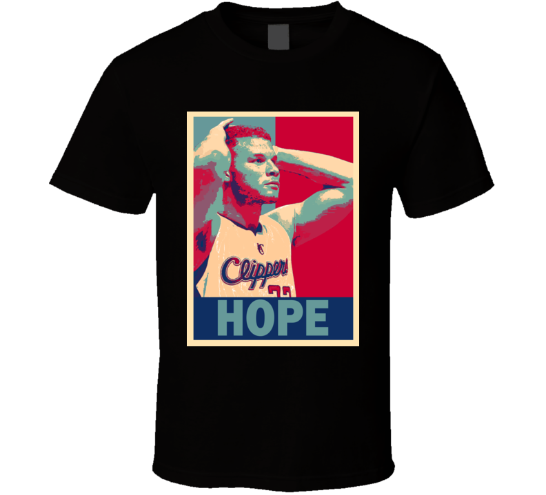 Blake Griffin Hope Los Angelos Clippers Basketball Gift T Shirt Blake Griffin Hope Los Angelos Clippers Basketball Gift T Shirt