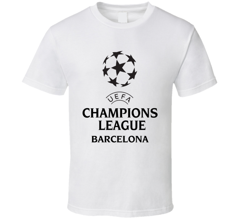 Barcelona Uefa Champions League Soccer Gift Fan T Shirt Barcelona Uefa Champions League Soccer Gift Fan T Shirt