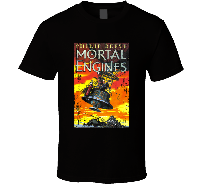Mortal Engines Best Movie Poster Fan Gift T Shirt Mortal Engines Best Movie Poster Fan Gift T Shirt