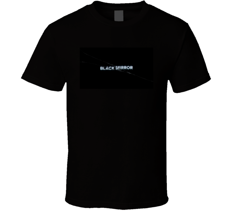Black Mirror Season 4 Best TV Show Fan Gift T Shirt Black Mirror Season 4 Best TV Show Fan Gift T Shirt