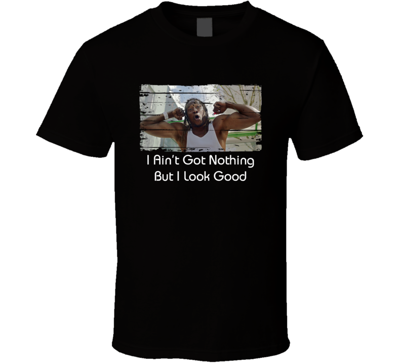 Drake God's Plan I Ain't Nothing But I Look Good Rap Music Fan Gift T Shirt Drake God's Plan I Ain't Nothing But I Look Good Rap Music Fan Gift T Shirt