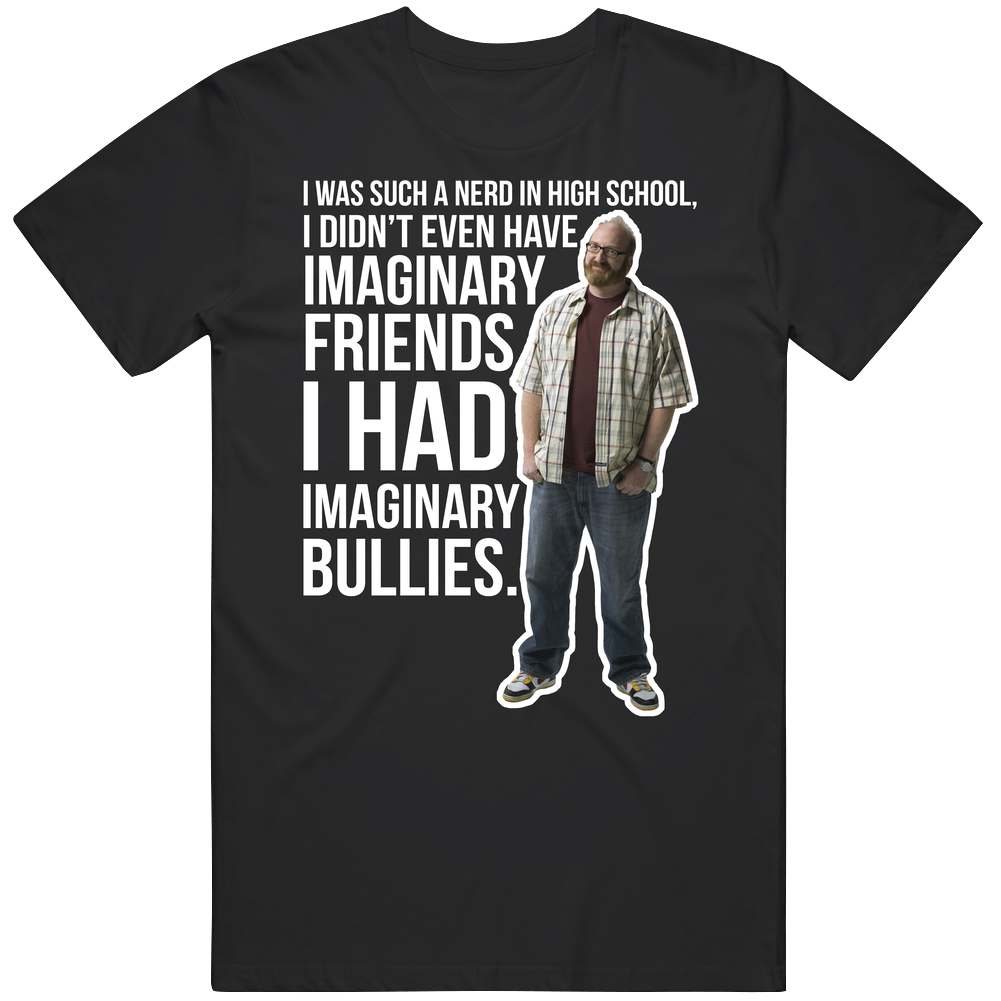 Brian Posehn I Was Such A Nerd In Highschool Quote Comedian Fan T Shir Brian Posehn I Was Such A Nerd In Highschool Quote Comedian Fan T Shir