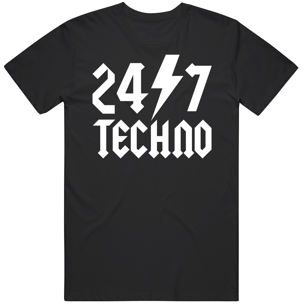 24 7 Techno Music Nerd Fan T Shirt