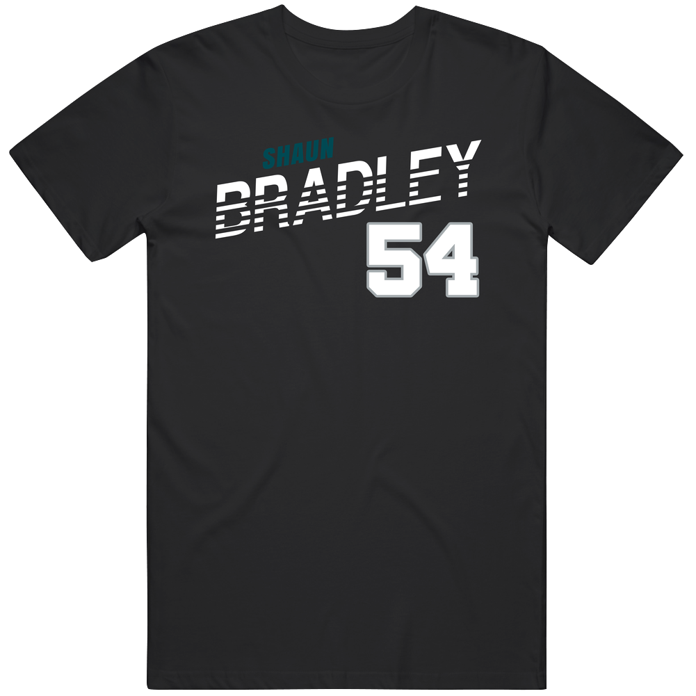 Shaun Bradley 54 Favorite Player Philadelphia Football Fan T Shirt
