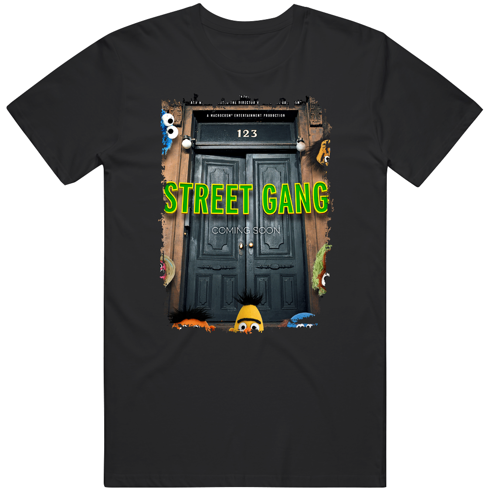 Street Gang Movie T Shirt