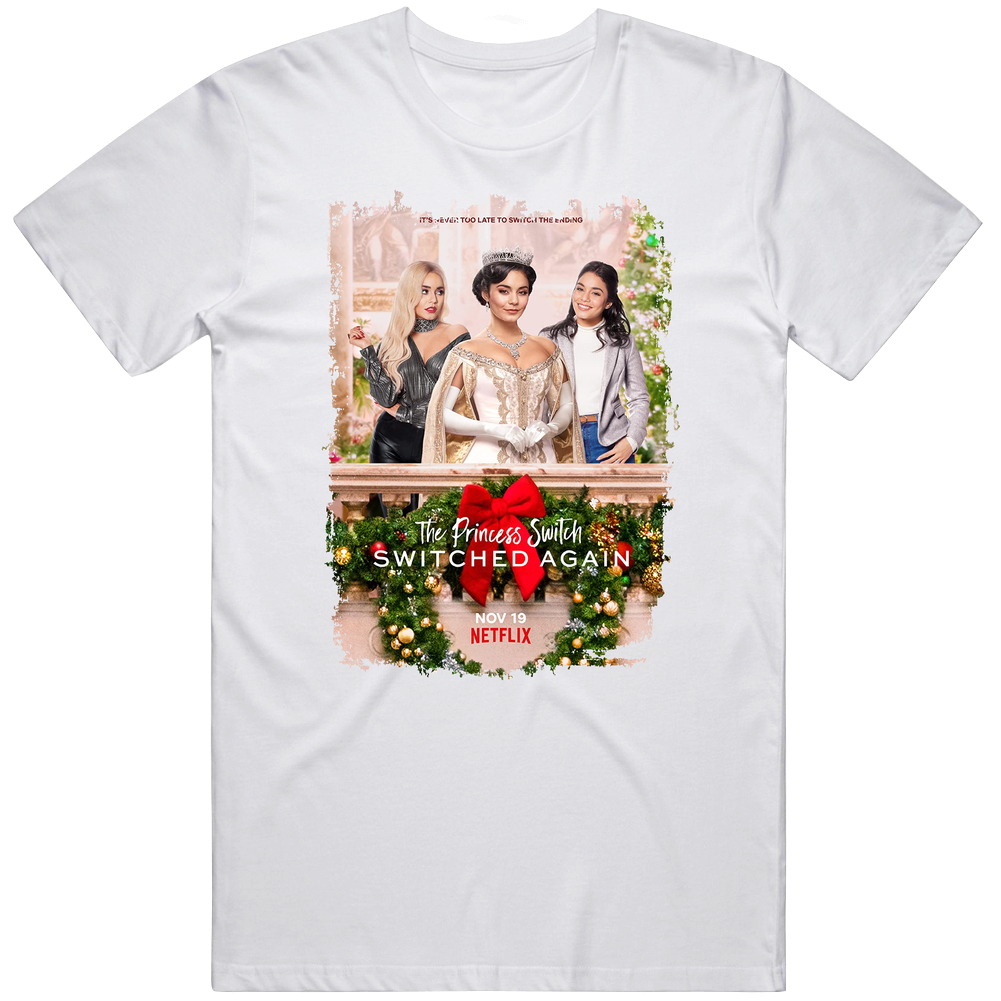 The Princess Switch Switched Again Movie T Shirt