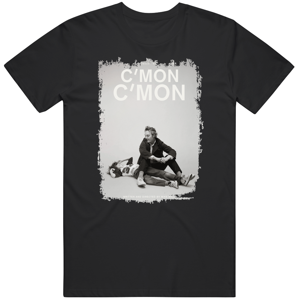 Cmon Cmon Movie T Shirt