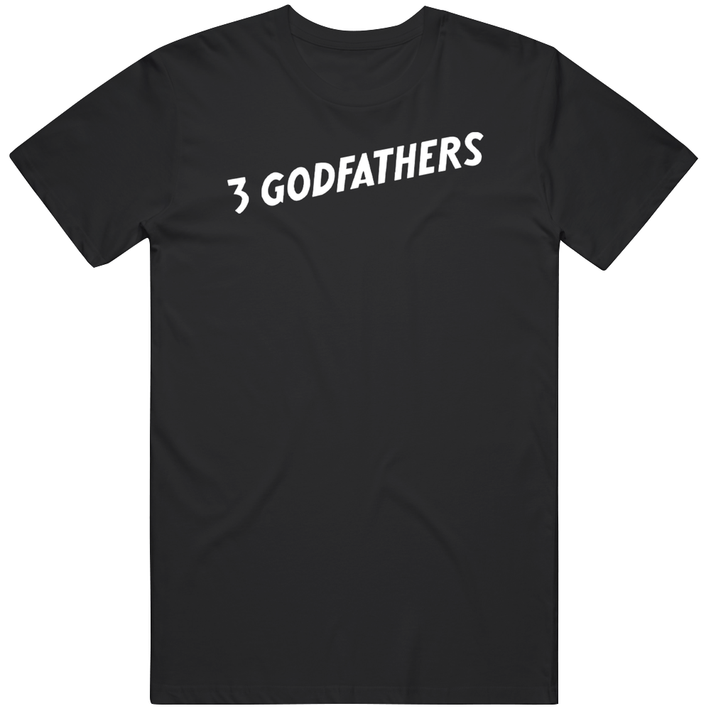 3 Godfathers Movie Fan T Shirt 3 Godfathers Movie Fan T Shirt