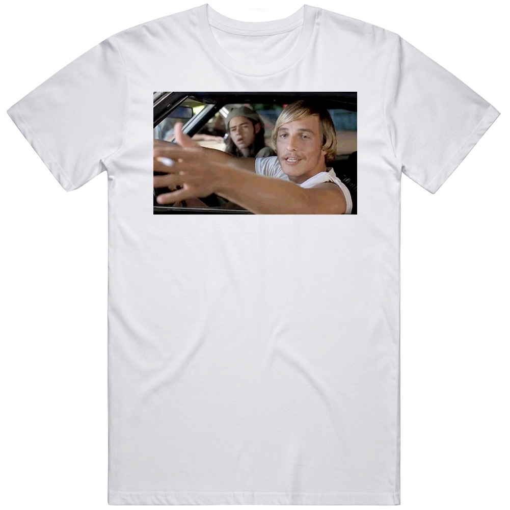 Matthew Mcconaughey Dazed And Confused Alright Scene T Shirt