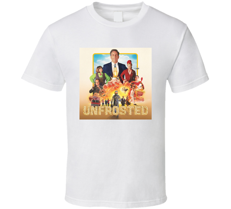 Unfrosted Movie Fan T Shirt