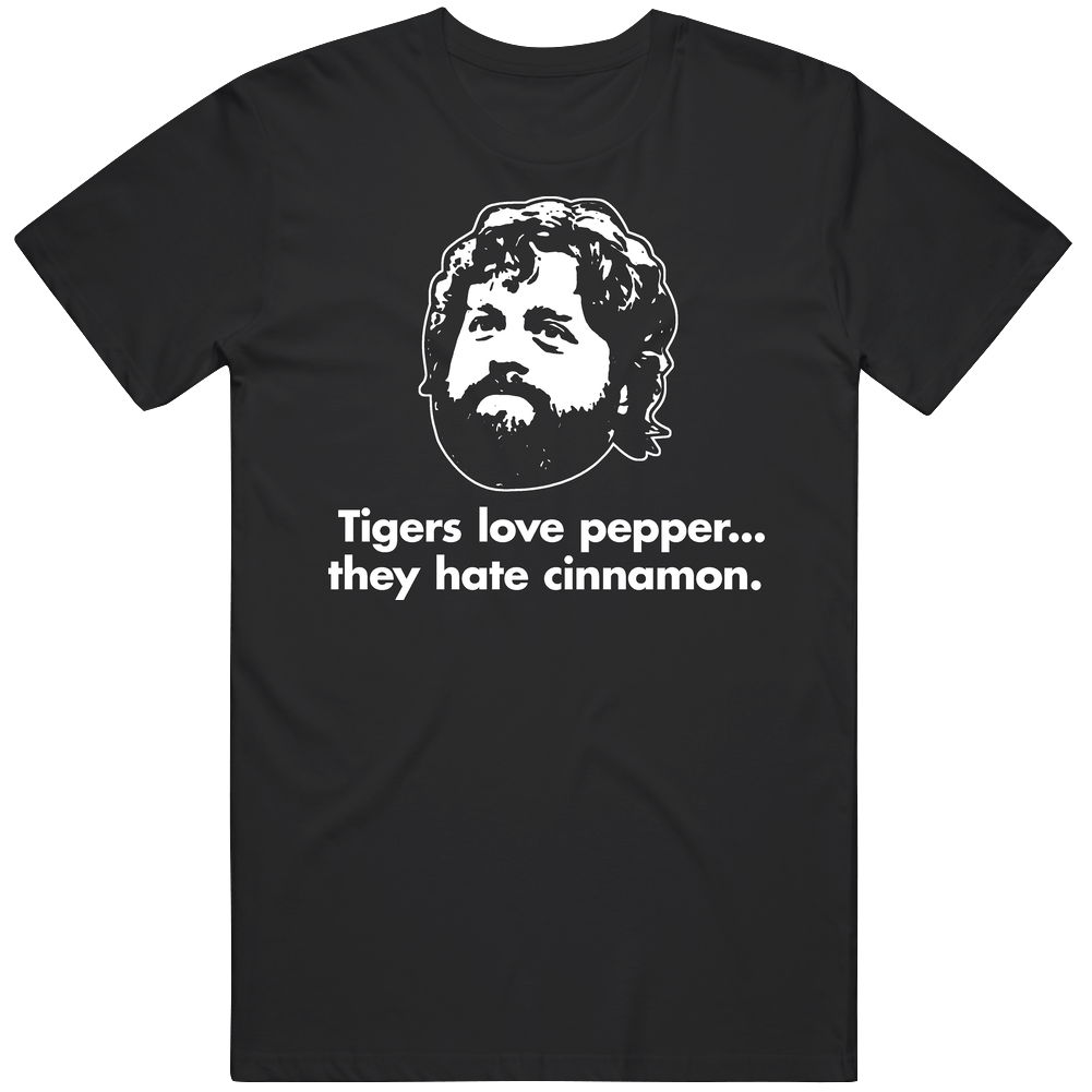 The Hangover Alan Tigers Movie Quote T Shirt