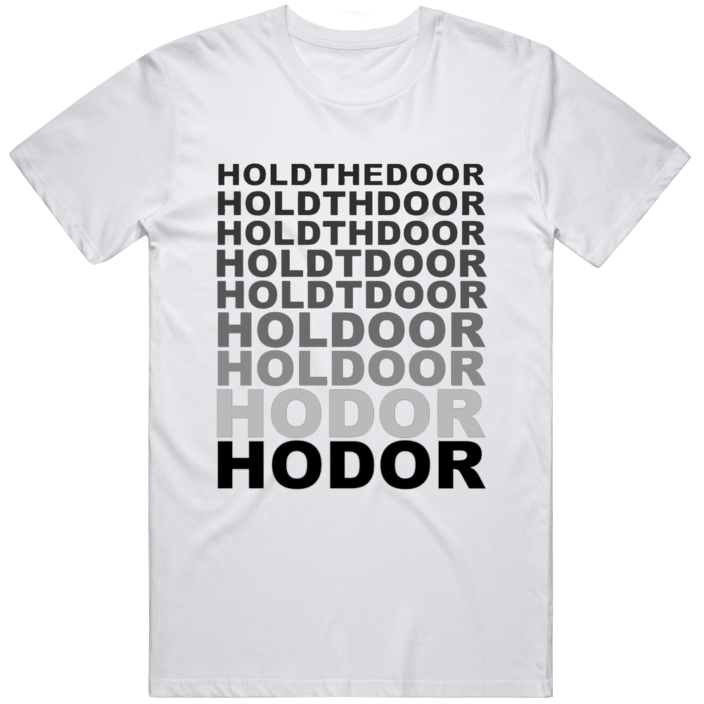 Hodor T Shirt
