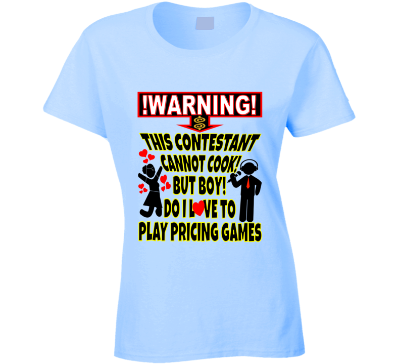 The Price Is Right Game Show Designer Contestant Tshirt Ladies T Shirt The Price Is Right Game Show Designer Contestant Tshirt Ladies T Shirt