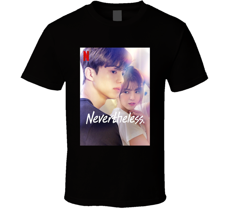 Nevertheless Tv Show Fan T Shirt