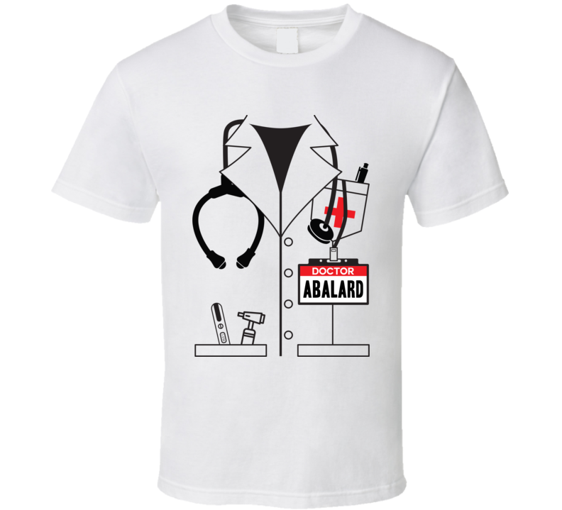 Doctor Abalard Custom Name Halloween Costume T Shirt