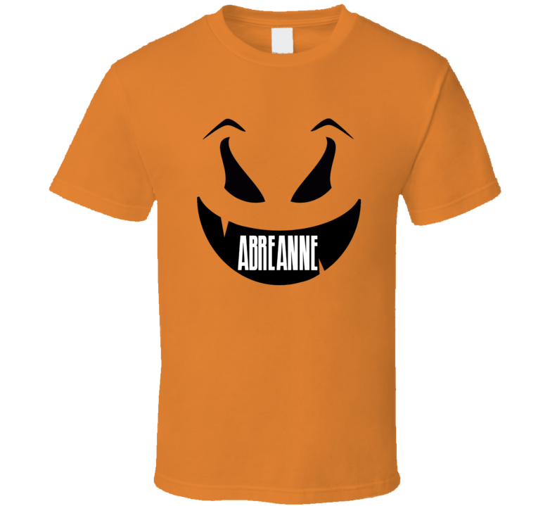 Abreanne Funny Scary Pumpkin Custom Halloween Name T Shirt Abreanne Funny Scary Pumpkin Custom Halloween Name T Shirt