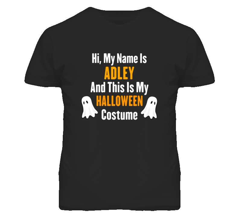 Hi My Name Is Adley Halloween Costume Fun T Shirt