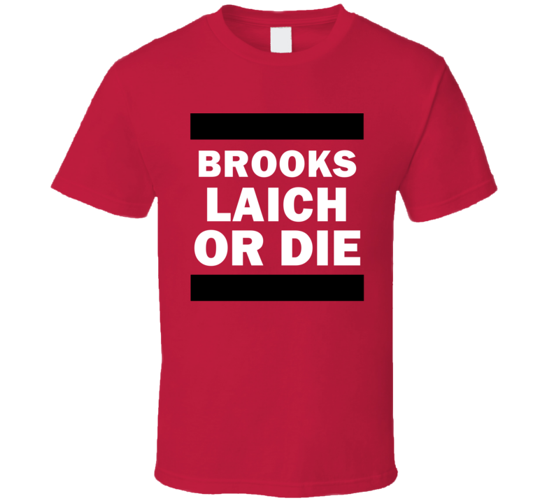 Brooks Laich Or Die Ottawa Hockey T Shirt