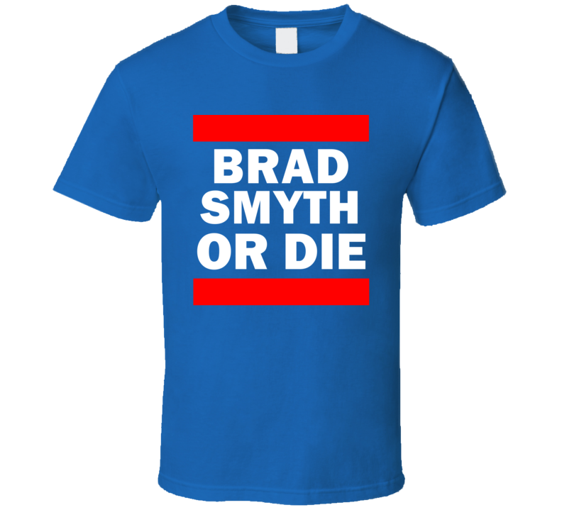 Brad Smyth Or Die New York Hockey T Shirt