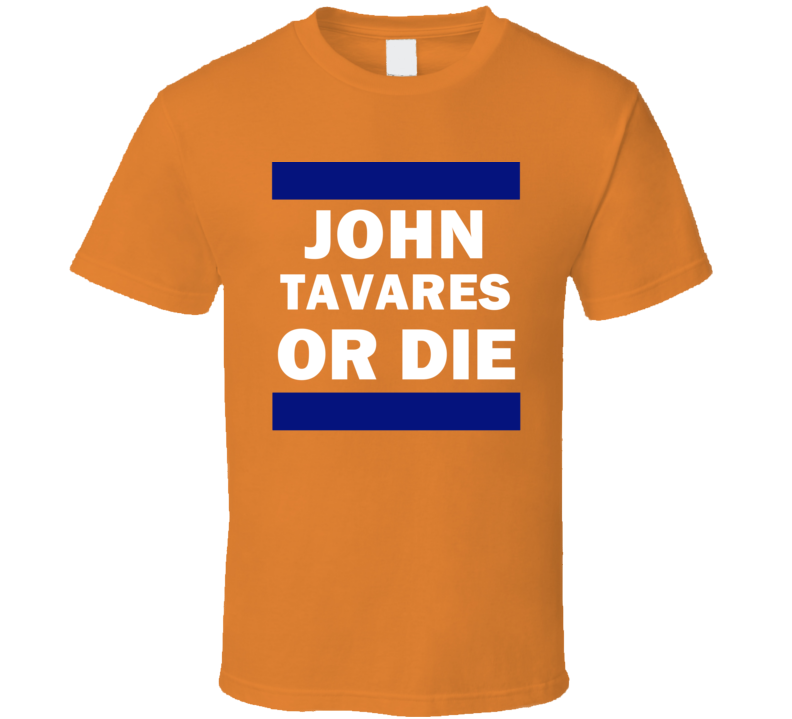 John Tavares Or Die New York Hockey T Shirt