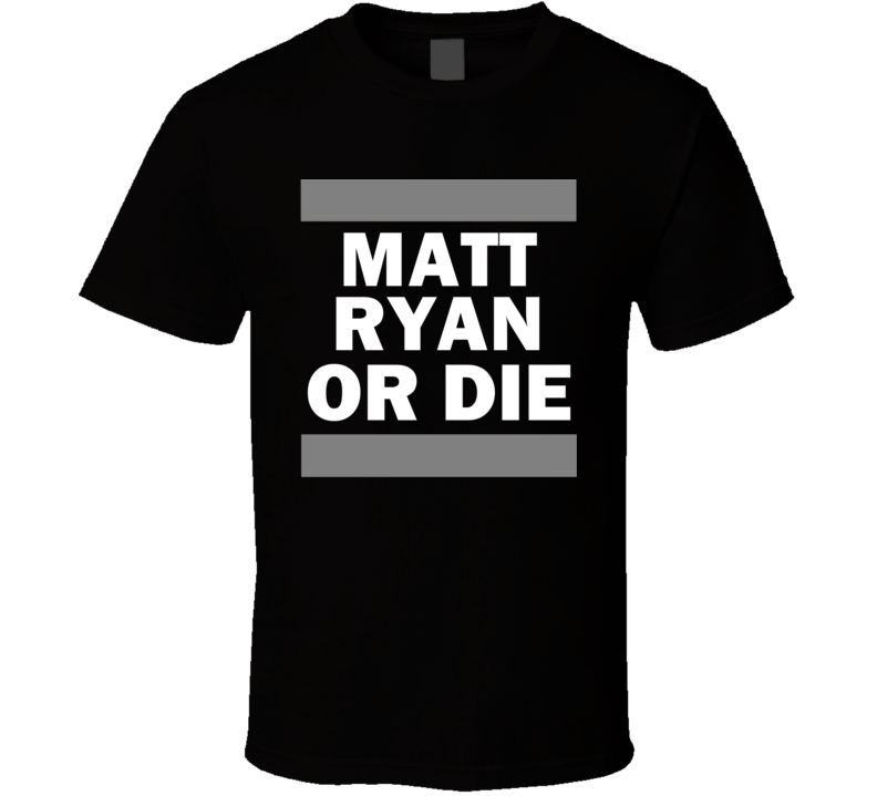 Matt Ryan Or Die Los Angeles Hockey T Shirt