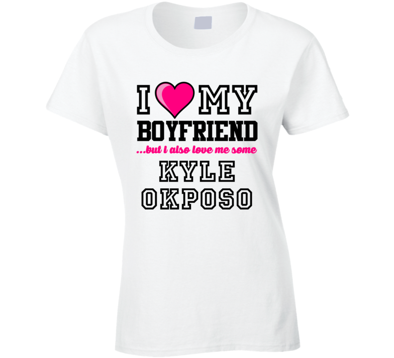 Love My Boyfriend Kyle Okposo New York Hockey Player Fan T Shirt Love My Boyfriend Kyle Okposo New York Hockey Player Fan T Shirt
