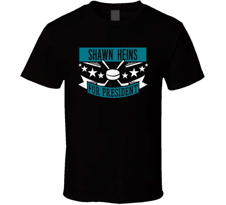 Shawn Heins For President San Jose Hockey Player Funny Political Satire