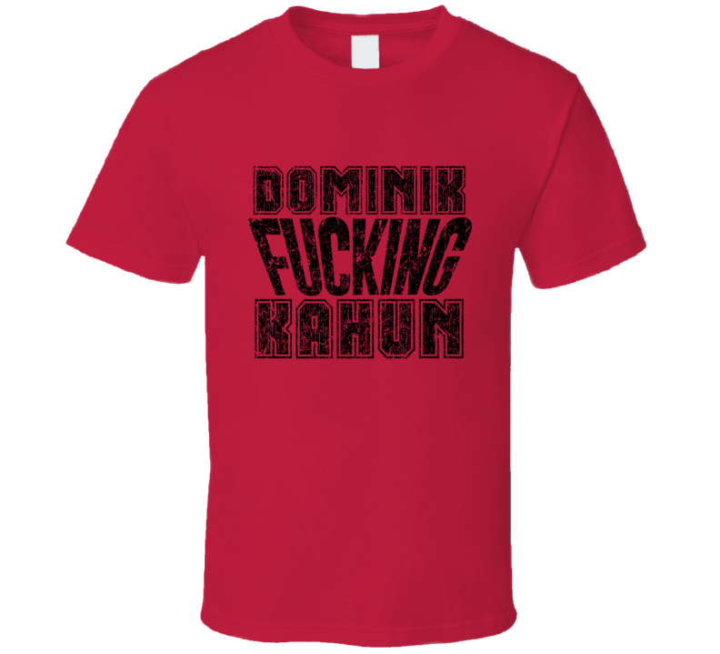 Dominik Fcking Kahun Chicago Hockey Players Sports Fan Cool T Shirt Dominik Fcking Kahun Chicago Hockey Players Sports Fan Cool T Shirt