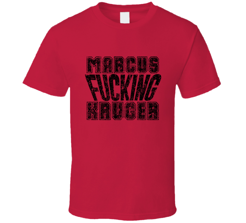Marcus Fcking Kruger Chicago Hockey Players Sports Fan Cool T Shirt Marcus Fcking Kruger Chicago Hockey Players Sports Fan Cool T Shirt