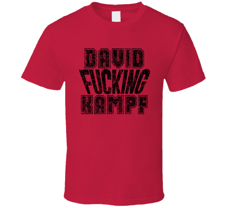 David Fcking Kampf Chicago Hockey Players Sports Fan Cool T Shirt