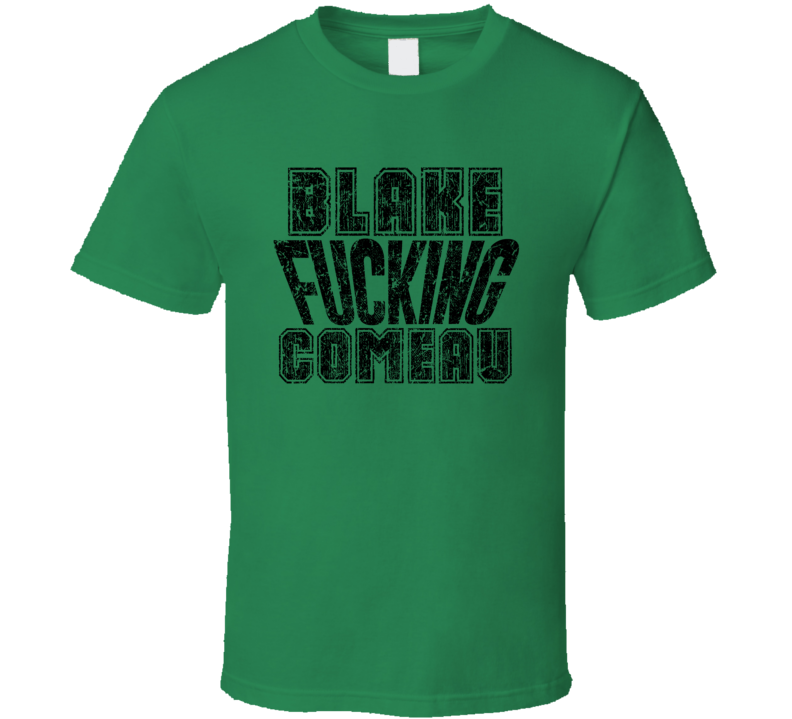 Blake Fcking Comeau Dallas Hockey Player Sports Fan Cool T Shirt