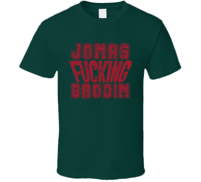 Jonas Fcking Brodin Minnesota Hockey Player Sports Fan Cool T Shirt Jonas Fcking Brodin Minnesota Hockey Player Sports Fan Cool T Shirt