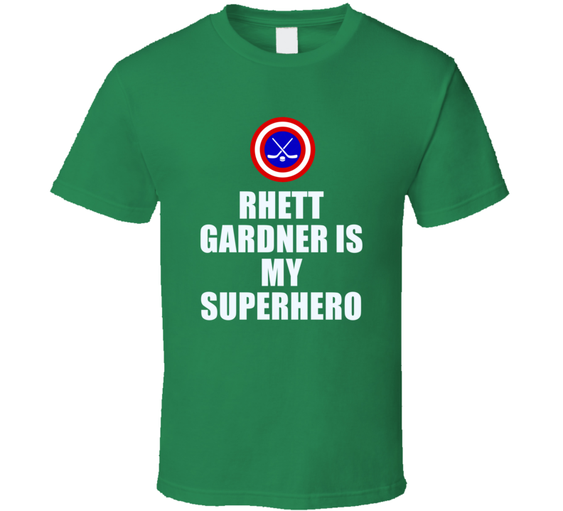 Rhett Gardner Is My Superhero Dallas Hockey Fan Gift T Shirt
