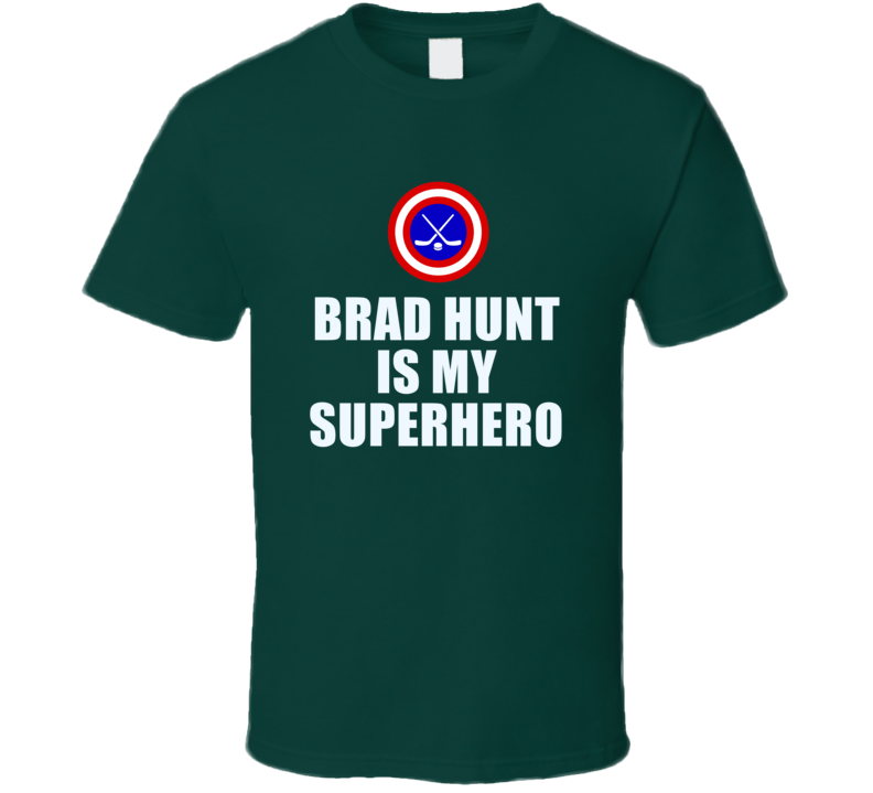 Brad Hunt Is My Superhero Minnesota Hockey Fan Gift T Shirt