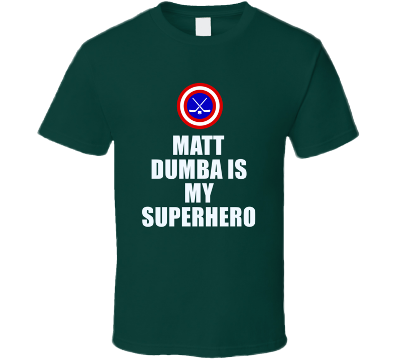 Matt Dumba Is My Superhero Minnesota Hockey Fan Gift T Shirt