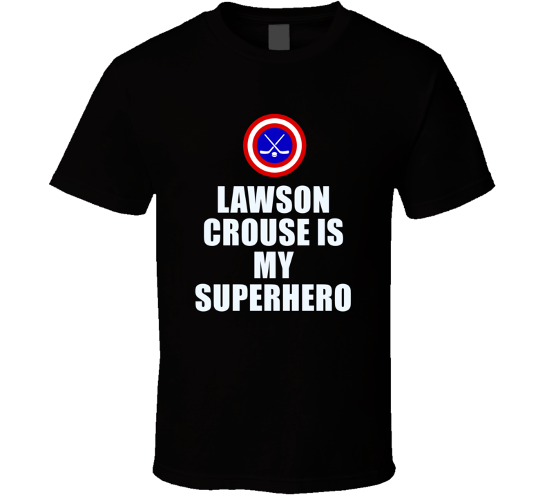 Lawson Crouse Is My Superhero Arizona Hockey Fan Gift T Shirt