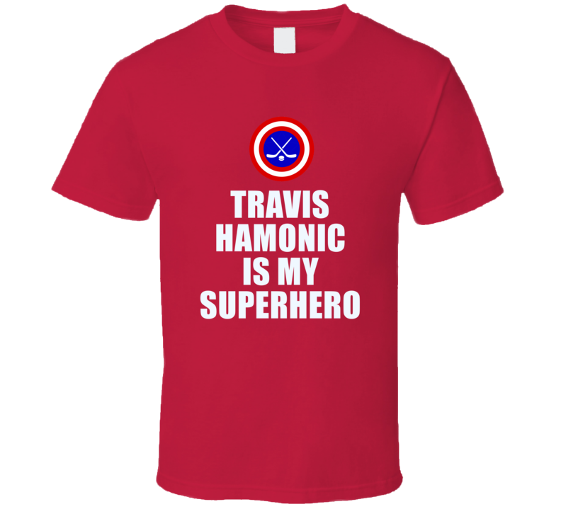 Travis Hamonic Is My Superhero Calgary Hockey Fan Gift T Shirt Travis Hamonic Is My Superhero Calgary Hockey Fan Gift T Shirt