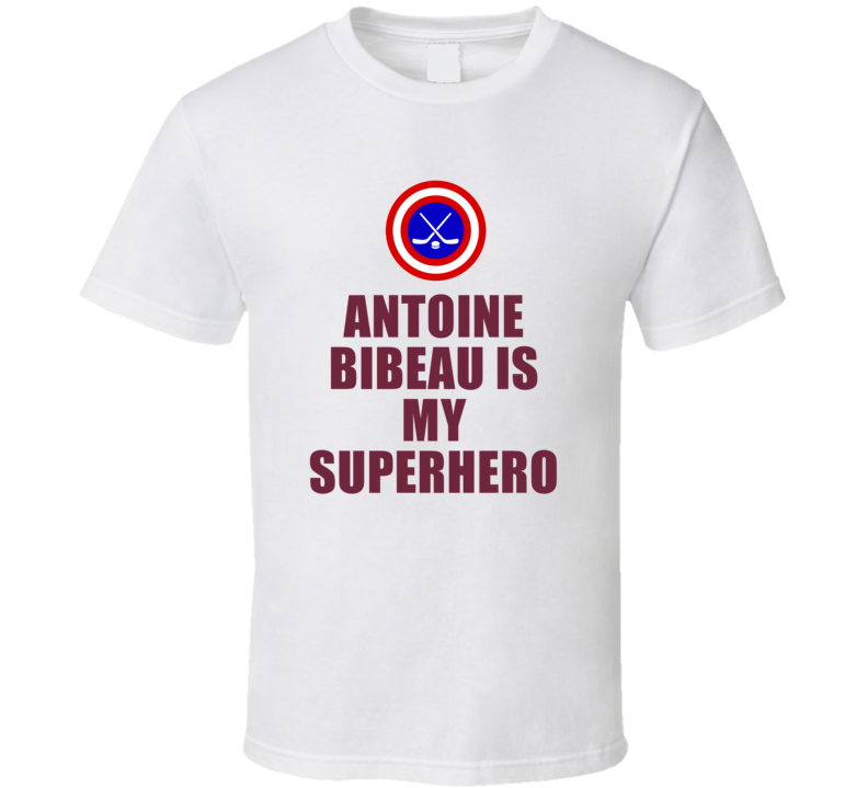 Antoine Bibeau Is My Superhero Colorado Hockey Fan Gift T Shirt Antoine Bibeau Is My Superhero Colorado Hockey Fan Gift T Shirt