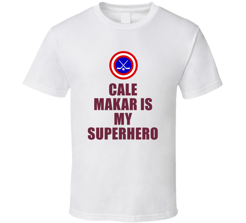 Cale Makar Is My Superhero Colorado Hockey Fan Gift T Shirt