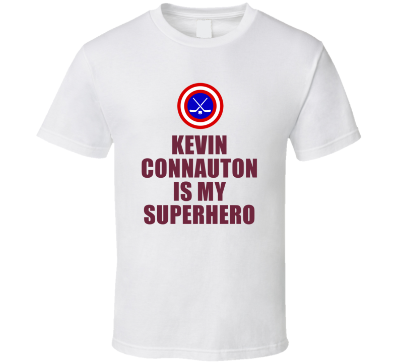 Kevin Connauton Is My Superhero Colorado Hockey Fan Gift T Shirt