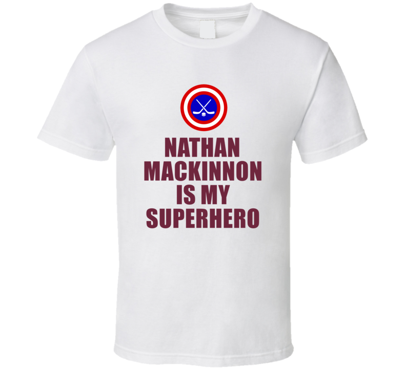 Nathan Mackinnon Is My Superhero Colorado Hockey Fan Gift T Shirt