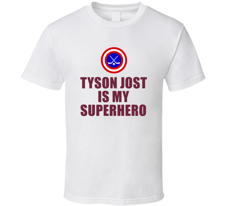 Tyson Jost Is My Superhero Colorado Hockey Fan Gift T Shirt
