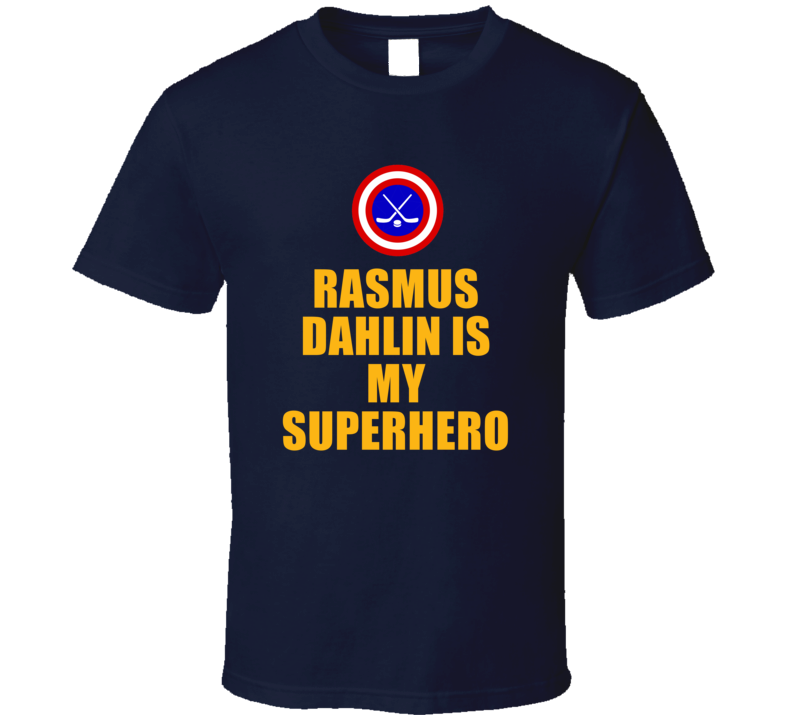 Rasmus Dahlin Is My Superhero Buffalo Hockey Fan Gift T Shirt