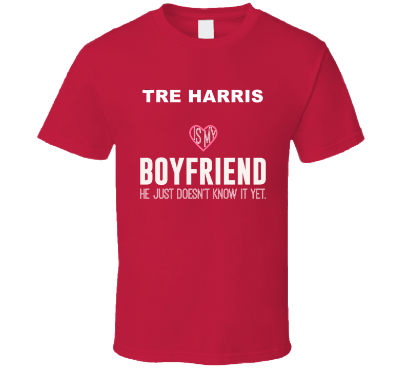 Tre Harris Is My Boyfriend Just Doesn't Know It Ole Miss Football Fan Gift Present T Shirt